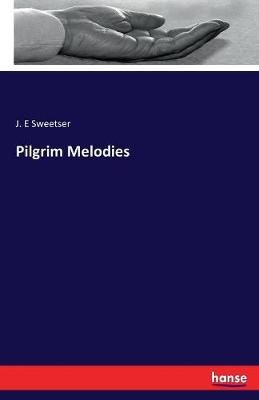 Pilgrim Melodies