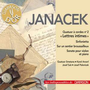 Janáček: Sinfonietta, Lettres intimes, Sonate pour violon & Sur un sentier broussailleux (Les indispensables de Diapason)