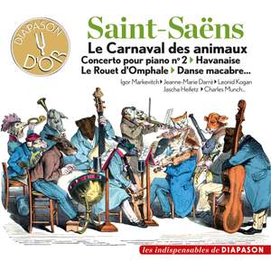 Saint-Saëns: Le Carnaval des animaux, Concerto pour piano No. 2, Havanaise, Le rouet d'Omphale, Danse macabre... (Les indispensables de Diapason)