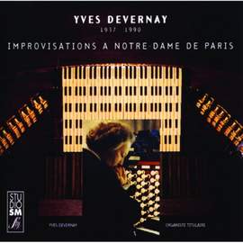 Devernay: Improvisations à Notre-Dame de Paris