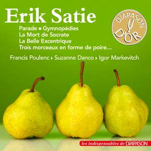 Erik Satie (Les indispensables de Diapason)