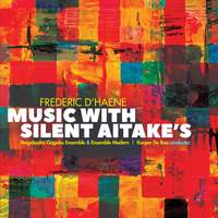 D'Haene: Music with Silent Aitake's