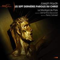 Haydn: Les sept dernières paroles du Christ en croix
