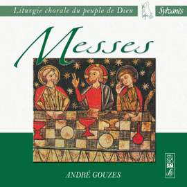 Liturgie chorale du peuple de Dieu: Messes