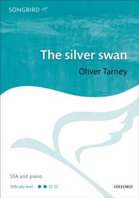 Tarney, Oliver: The silver swan