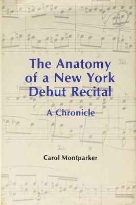 The Anatomy Of A New York Debut Recital