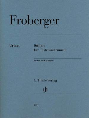 Froberger, J J: Suiten für Tasteninstrument