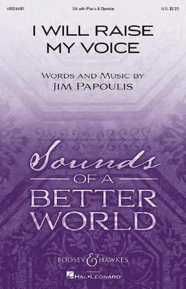 Papoulis, J: I Will Raise My Voice