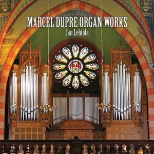 Marcel Dupré Organ Works