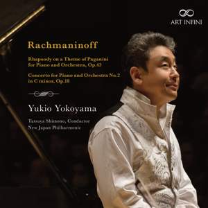 Rachmaninoff: Rhapsody on a Theme of Paganini & Piano Concerto No. 2