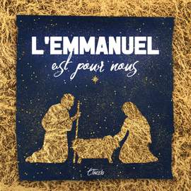 L’Emmanuel est pour nous