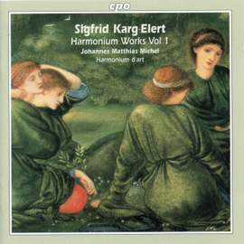Karg-Elert: Harmonium Works, Vol. 1