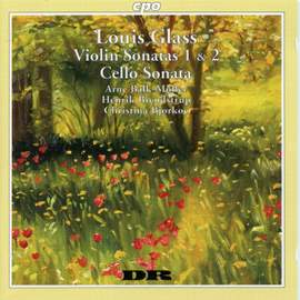 L. Glass: Violin Sonatas Nos. 1 and 2 & Cello Sonata