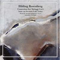 Rosenberg: Concertos for Strings Nos. 1 and 4 & Svit over svenska låtar