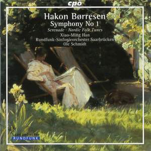 Borresen: Symphony No. 1, Serenade & Nordic Folk Tunes