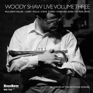 Woody Shaw Live, Vol. 3