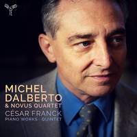 Franck: Piano Works & Quintet
