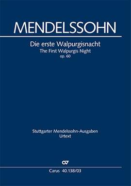 Mendelssohn: Die erste Walpurgisnacht, op. 60