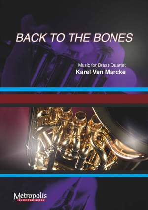 Karel van Marcke: Back To The Bones