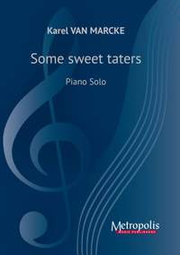 Karel van Marcke: Some Sweet Taters