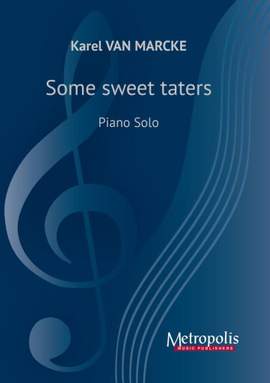 Karel van Marcke: Some Sweet Taters
