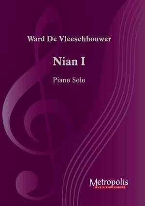 Ward de Vleeschhouwer: Nian I