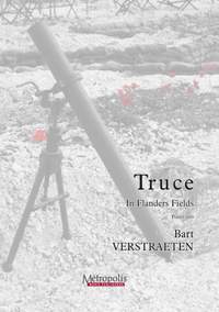 Bart Verstraeten: Truce - In Flanders Fields 2