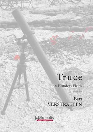 Bart Verstraeten: Truce - In Flanders Fields 2