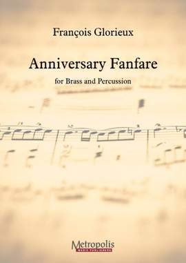 François Glorieux: Anniversary Fanfare