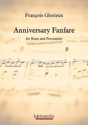 François Glorieux: Anniversary Fanfare