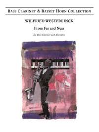 Wilfried Westerlinck: From Far and Near