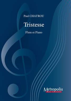Paul Chatrou: Tristesse