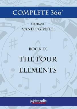 Stéphane Vande Ginste: Complete 366' Book 9: The Four Elements