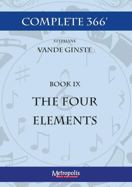 Stéphane Vande Ginste: Complete 366' Book 9: The Four Elements
