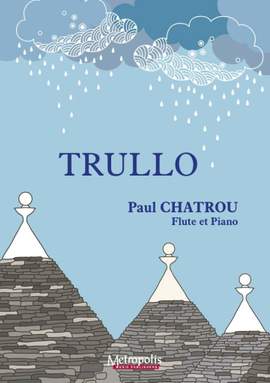 Paul Chatrou: Trullo