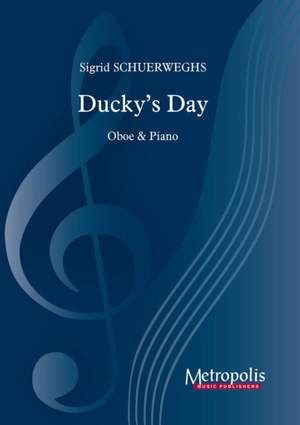 Sigrid Schuerweghs: Ducky'S Day