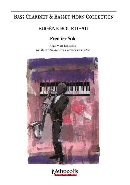 Eugene Bourdeau: Premier Solo