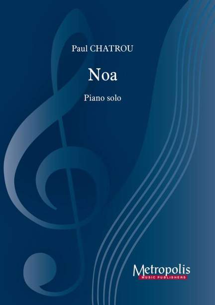 Paul Chatrou: Noa