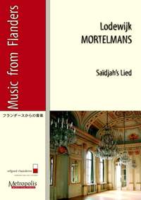 Lodewijk Mortelmans: Saïdjah'S Lied