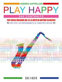 Andrea Cappellari: Play Happy (Sax Contralto)