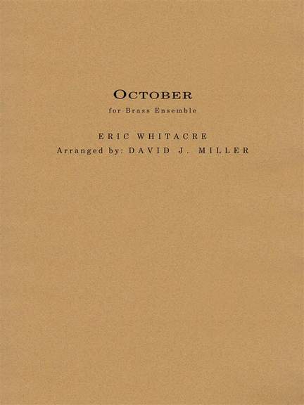 Eric Whitacre: October