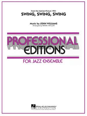 John Williams: Swing, Swing, Swing