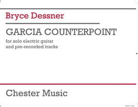 Bryce Dessner: Garcia Counterpoint