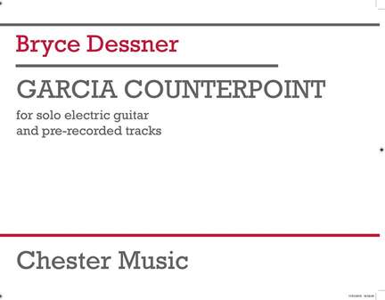 Bryce Dessner: Garcia Counterpoint