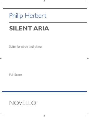 Philip Herbert: Silent Aria - Suite for Oboe and Piano