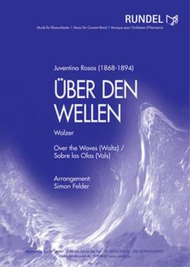 Juventino Rosas: Über Den Wellen