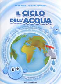 Giuliano Crivellente_Paola Milani: Il Ciclo Dell'Acqua