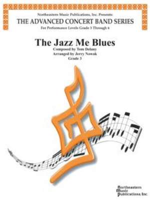 Tom Delaney: Jazz Me Blues