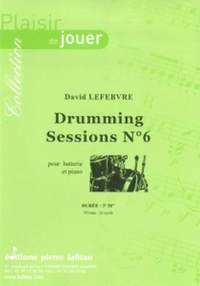 David Lefebvre: Drumming Sessions No. 6