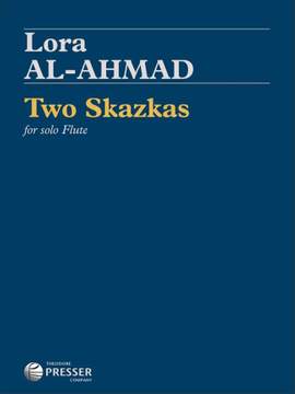 Lora Al-Ahmad: Two Skazkas